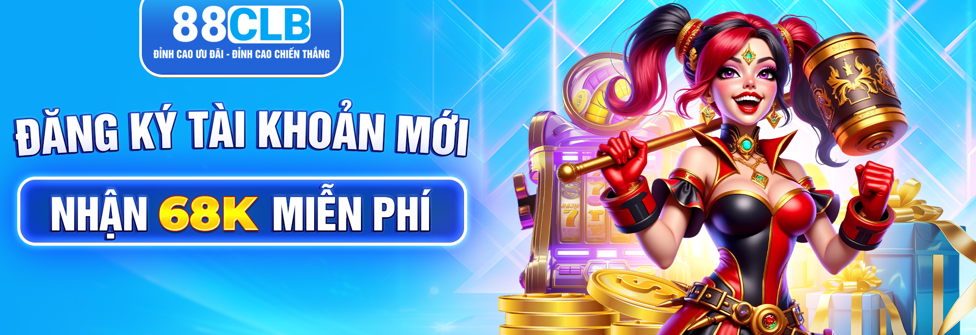 Đăng ký tài khoản nhận ngay 68k free từ nhà cái 88CLB